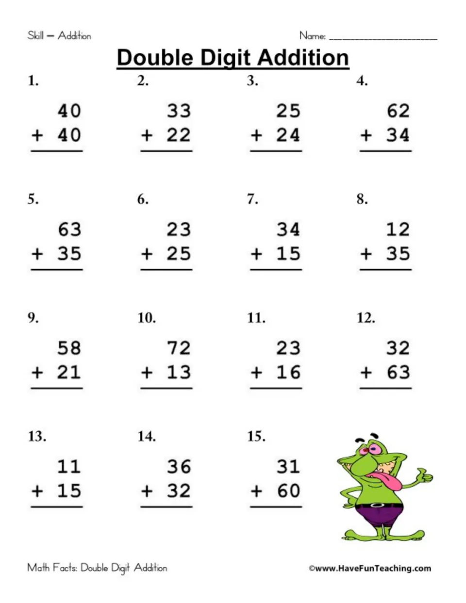 Adding two-digit numbers: 15 vertical problems from 40 + 40 to 31 + 60 for students to solve, with a green monster
