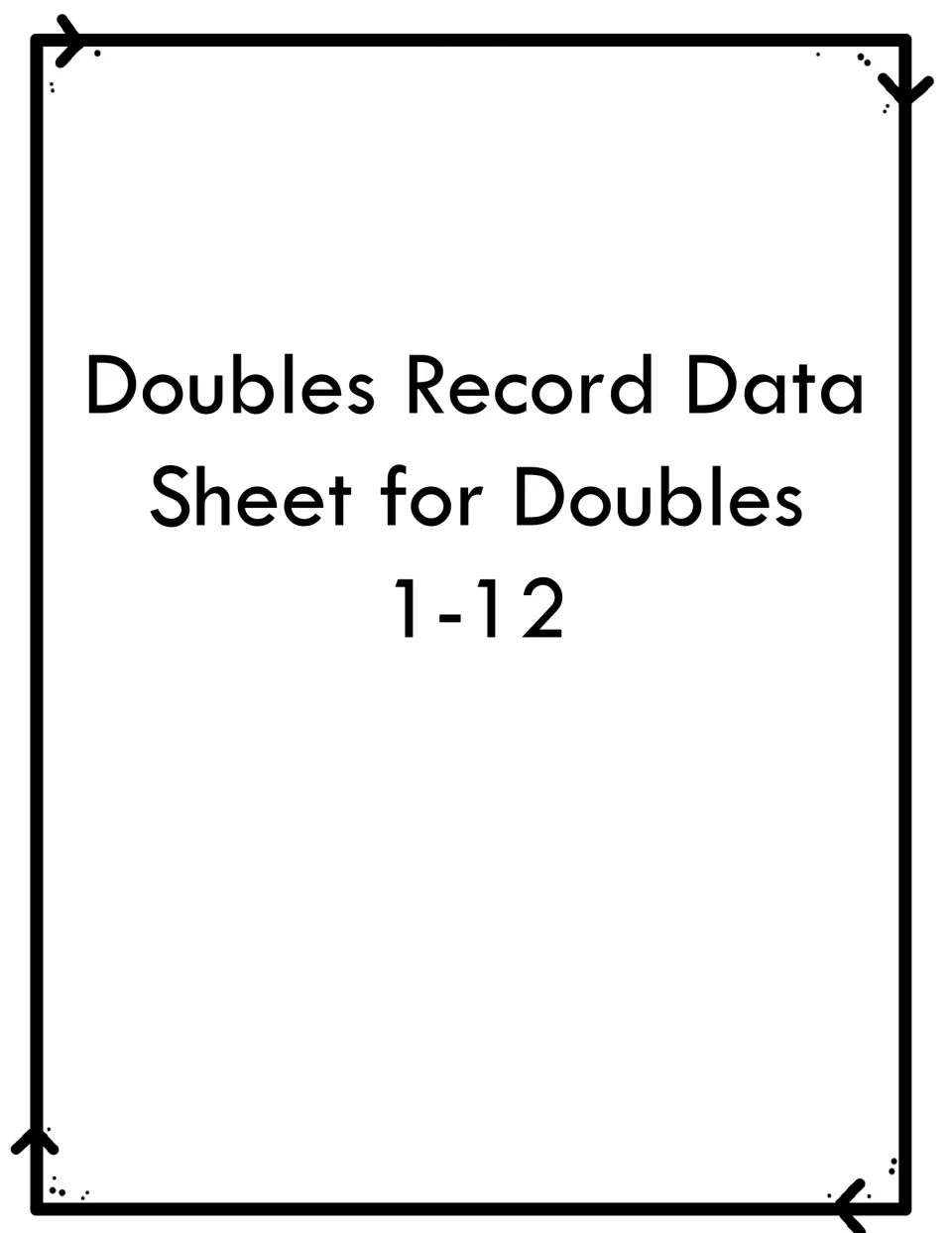 Section cover introduces the doubles recording sheets for addition facts from 1+1 through 12+12.