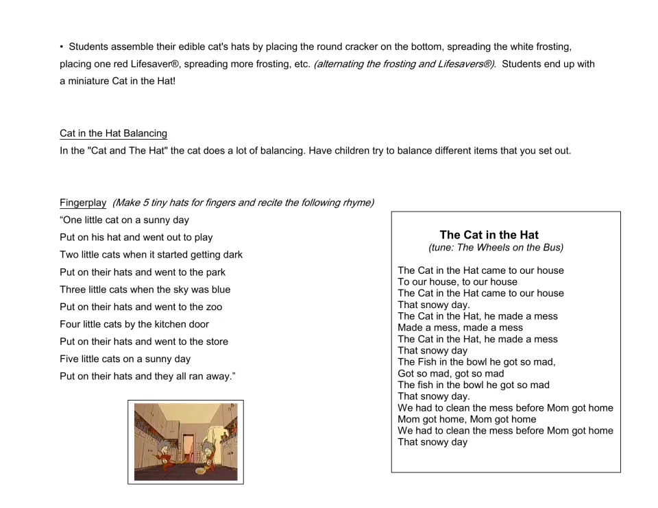 Edible hat steps, a balancing activity, a five little cats fingerplay and a Cat in the Hat song to Wheels on the Bus