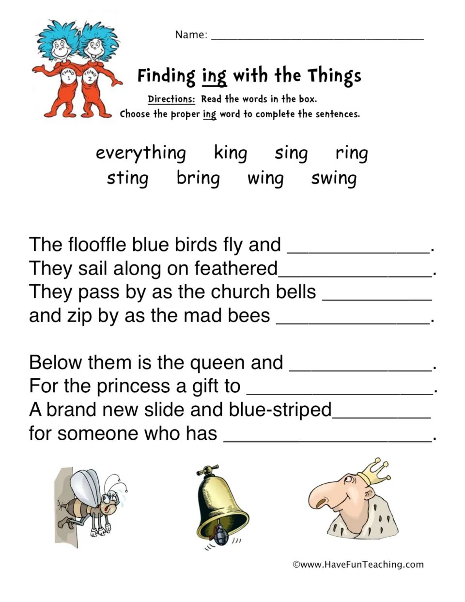 Finding ing with the Things: students pick from 8 -ing words like king, sing and swing to complete a rhyming poem