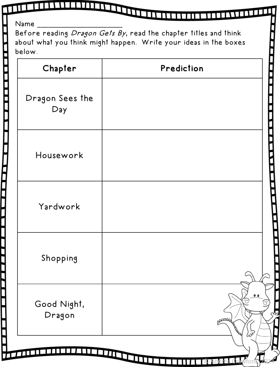 Chapter predictions: before reading, students write what they think will happen in each of the book's five chapters
