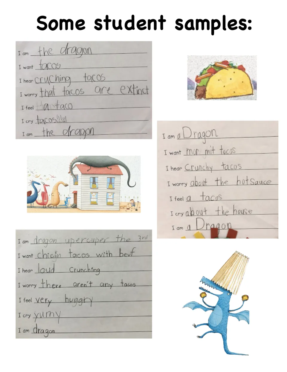 Student samples: three handwritten dragon poems such as I want tacos and I hear crunchy tacos, beside story art