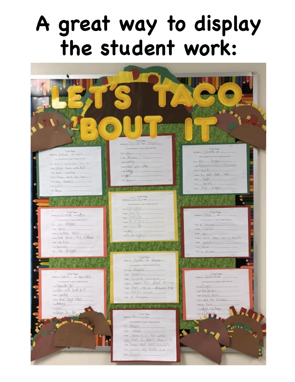 Bulletin board display titled Let's Taco 'Bout It with finished student poems mounted on colored paper and paper tacos