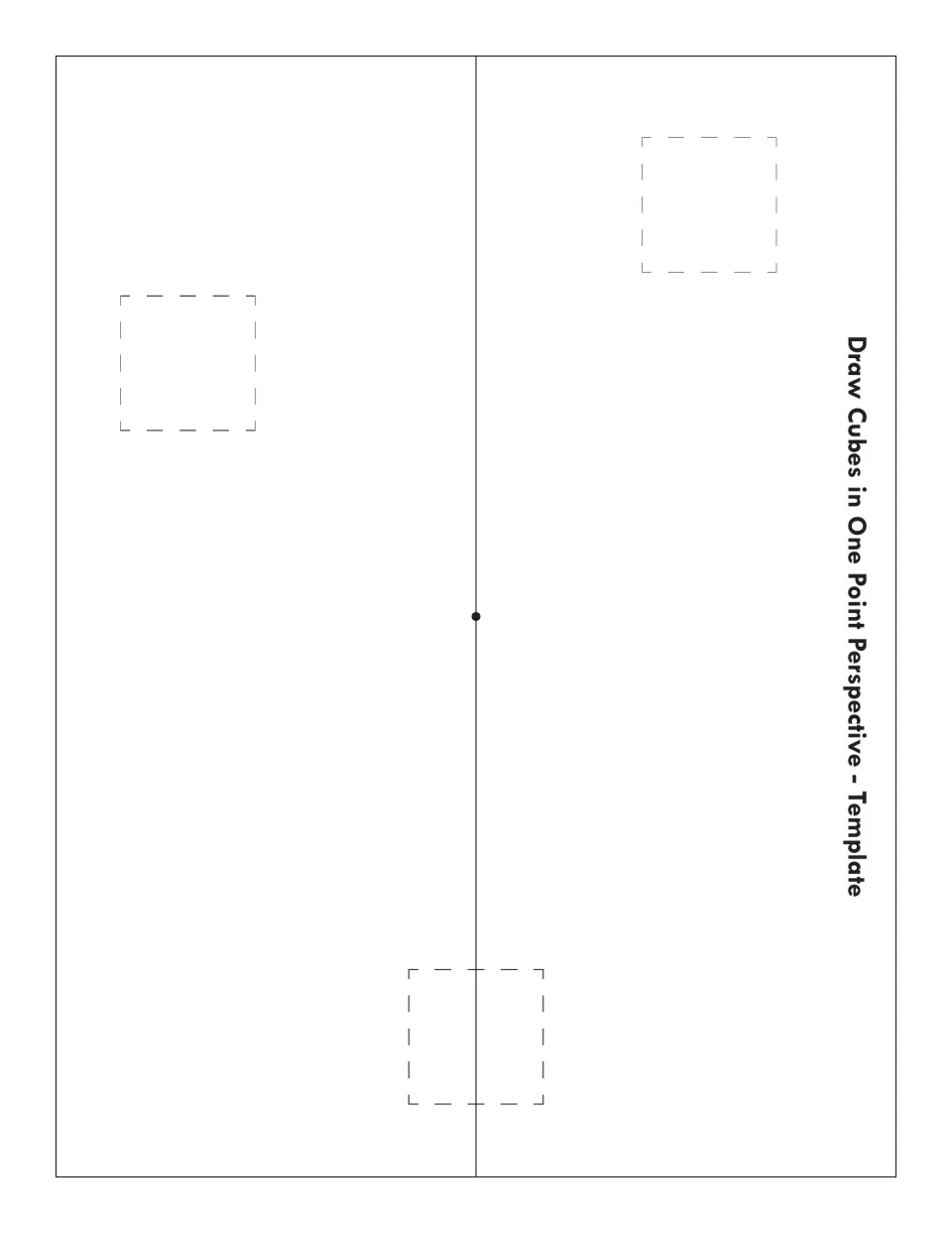 Cube drawing template: a horizon line with a vanishing point and three dashed squares for students to extend into cubes
