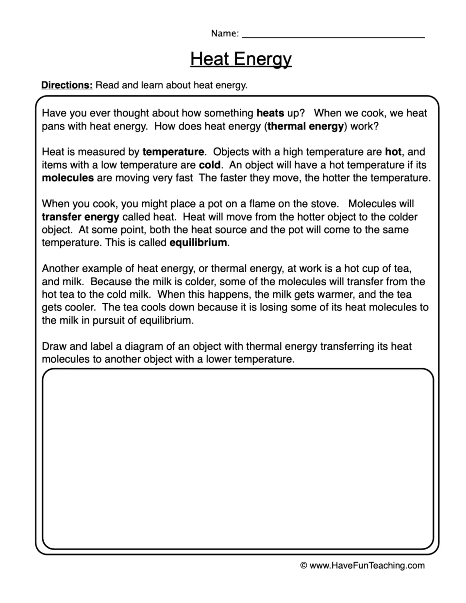 Heat energy reading on temperature, molecules and equilibrium; students draw and label heat moving to a colder object