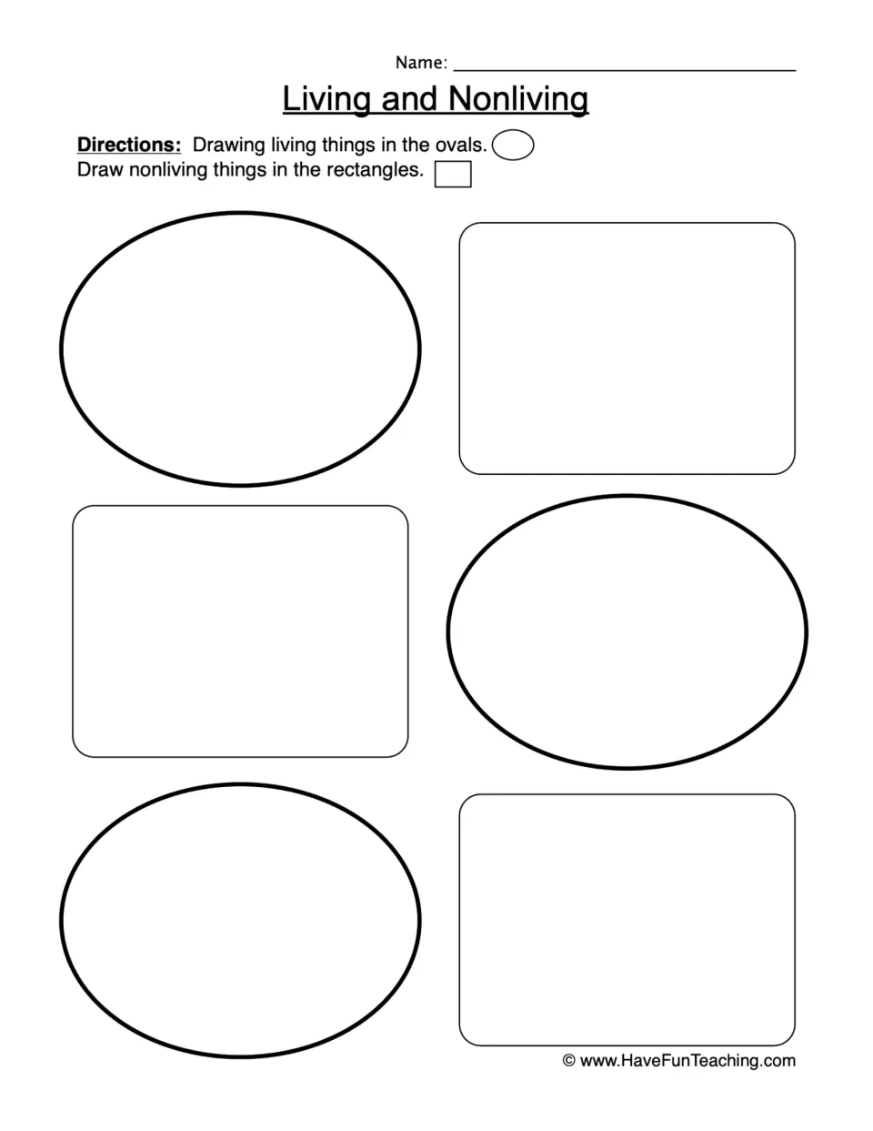 Living and nonliving drawing activity: draw living things in ovals and nonliving things in rectangles.