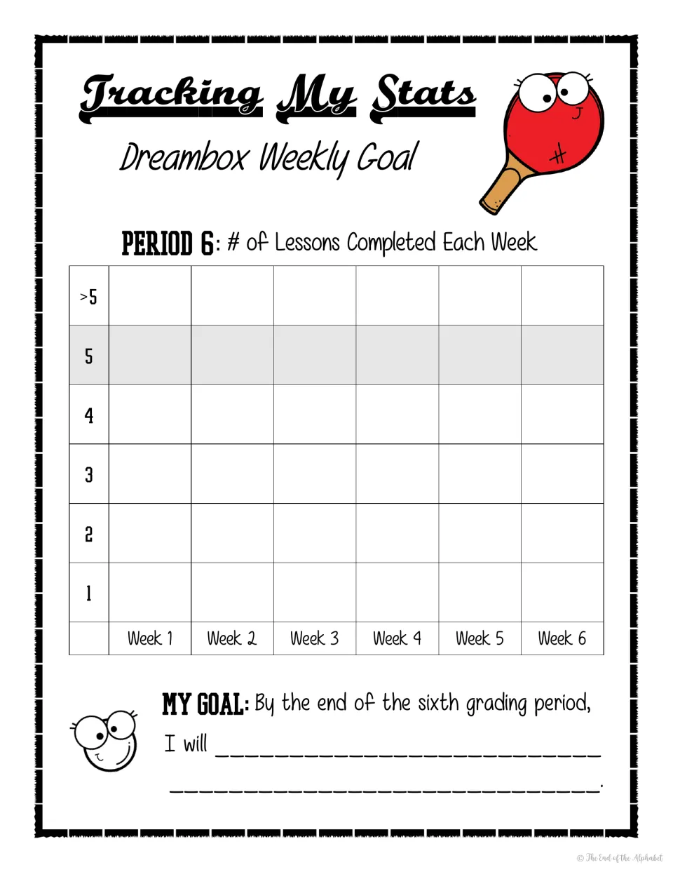 Period 6 ping-pong tracker: students chart Dreambox lessons done in weeks 1 to 6, from 1 to more than 5, and write a goal