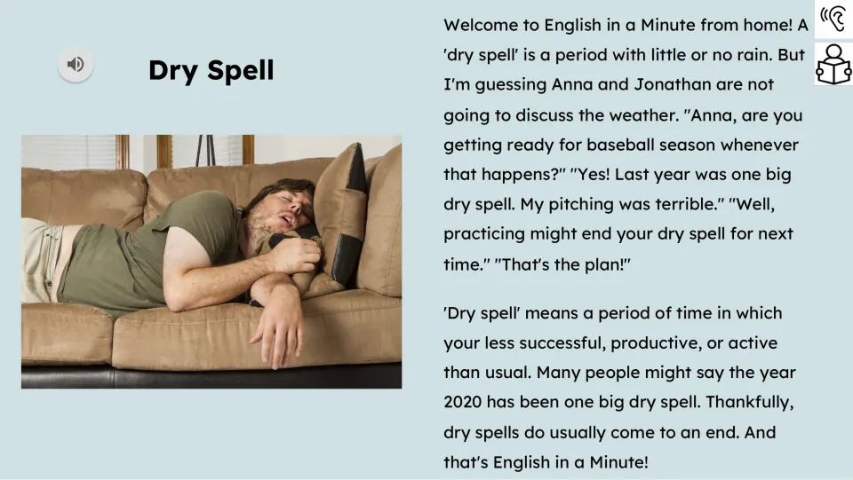 Audio-supported reading explains literal and figurative meanings of “dry spell” through a baseball example