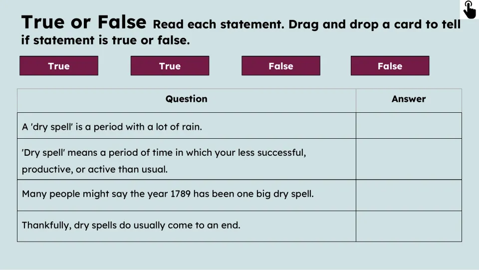 True-or-false practice checks four statements about rain, productivity, the year 1789, and dry spells ending