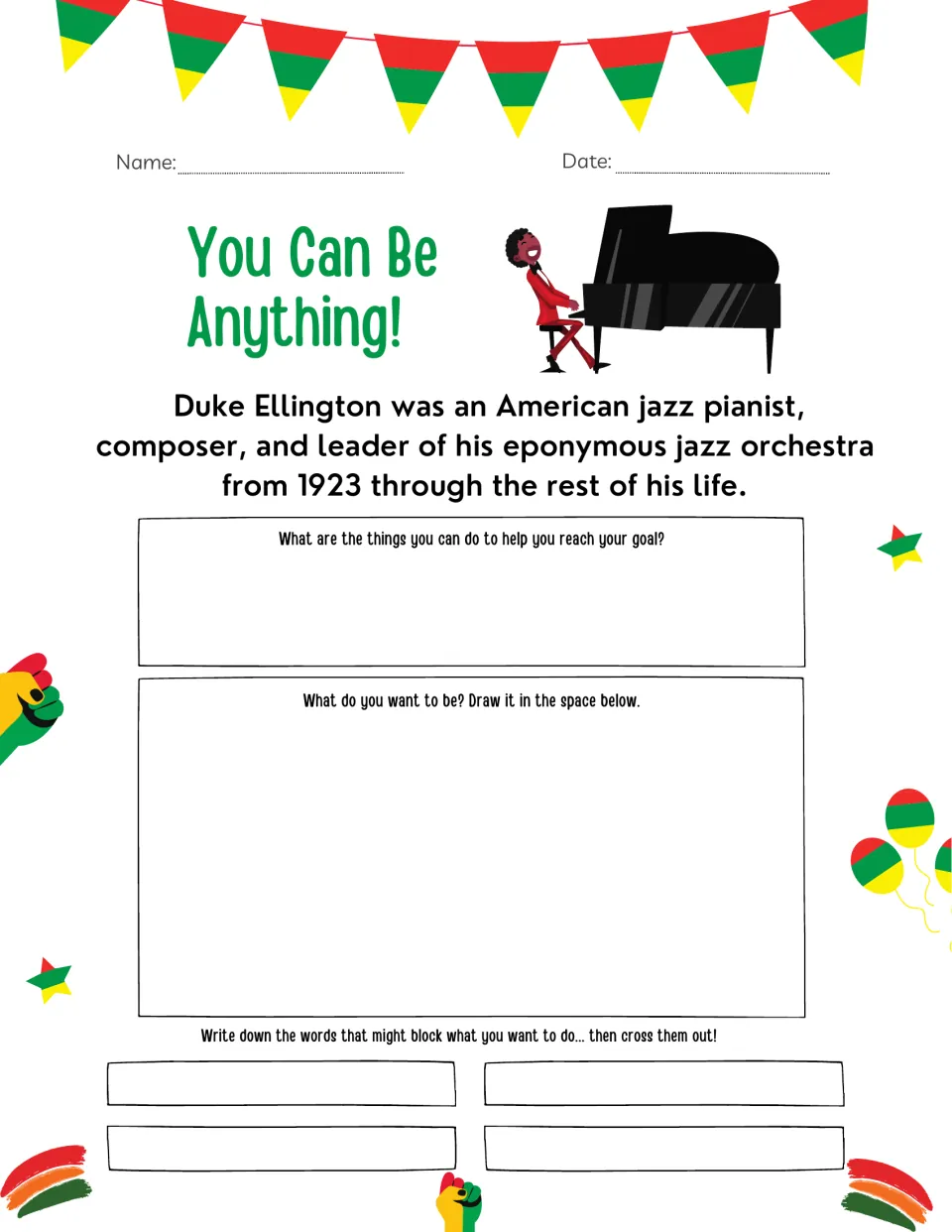 You Can Be Anything! Duke Ellington goal page: students list steps to a goal, draw a dream job, cross out blocking words