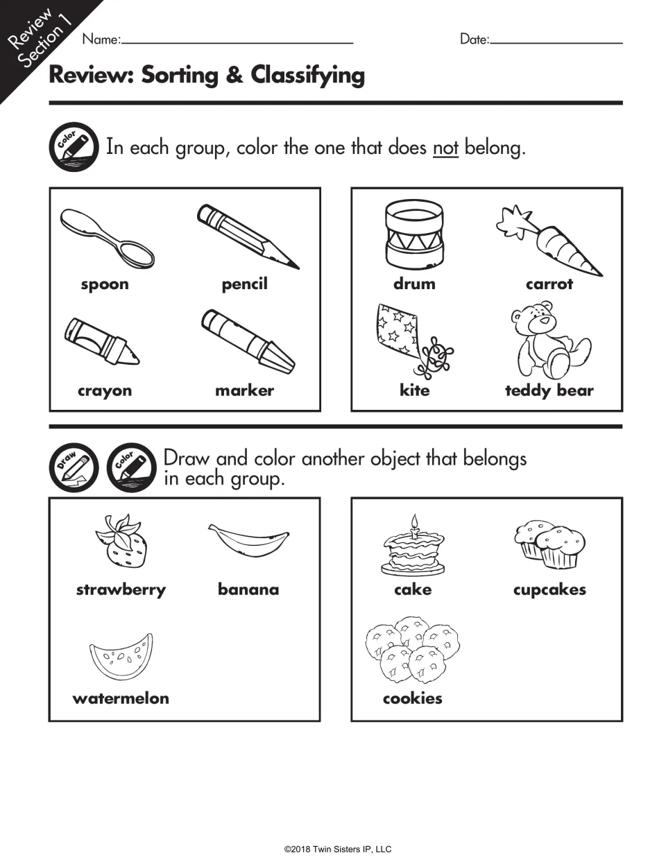 Review: Sorting & Classifying. Students color the item that does not belong, then draw one more fruit and one more treat