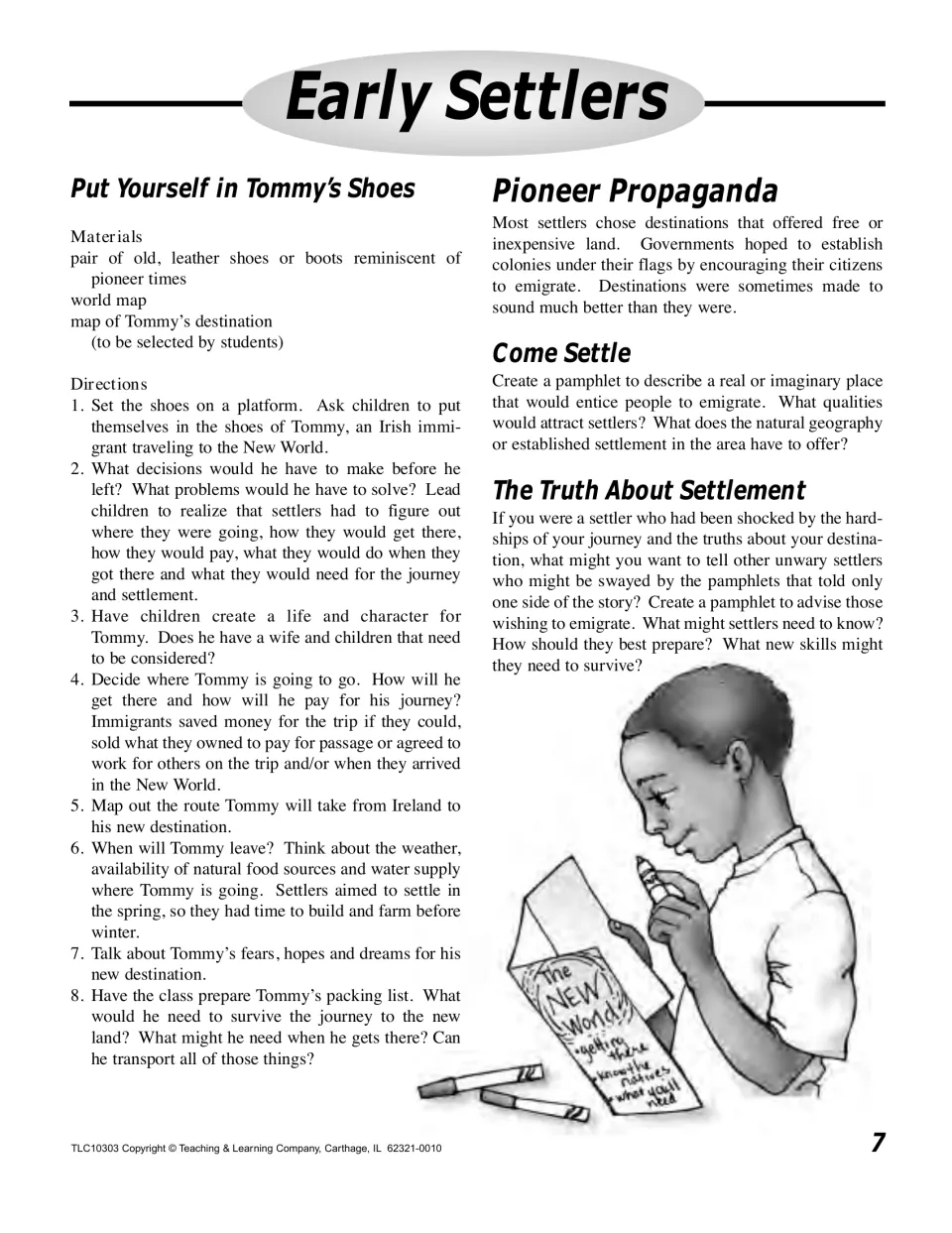 Immigration lesson asks students to plan Tommy’s journey from Ireland and create pamphlets about settlement.