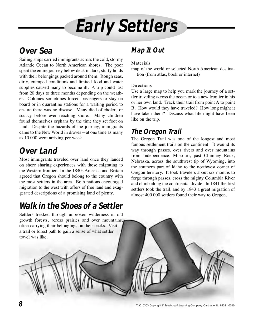 Travel lesson describes ocean crossings and the Oregon Trail, with route mapping and a settler walking activity.