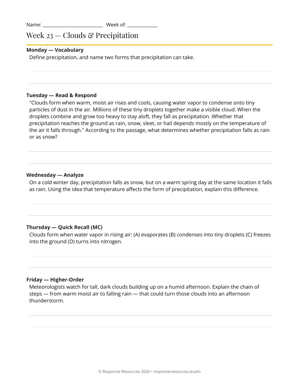 Week 23 clouds and precipitation: students explain snow vs. rain and trace the steps from moist air to a thunderstorm