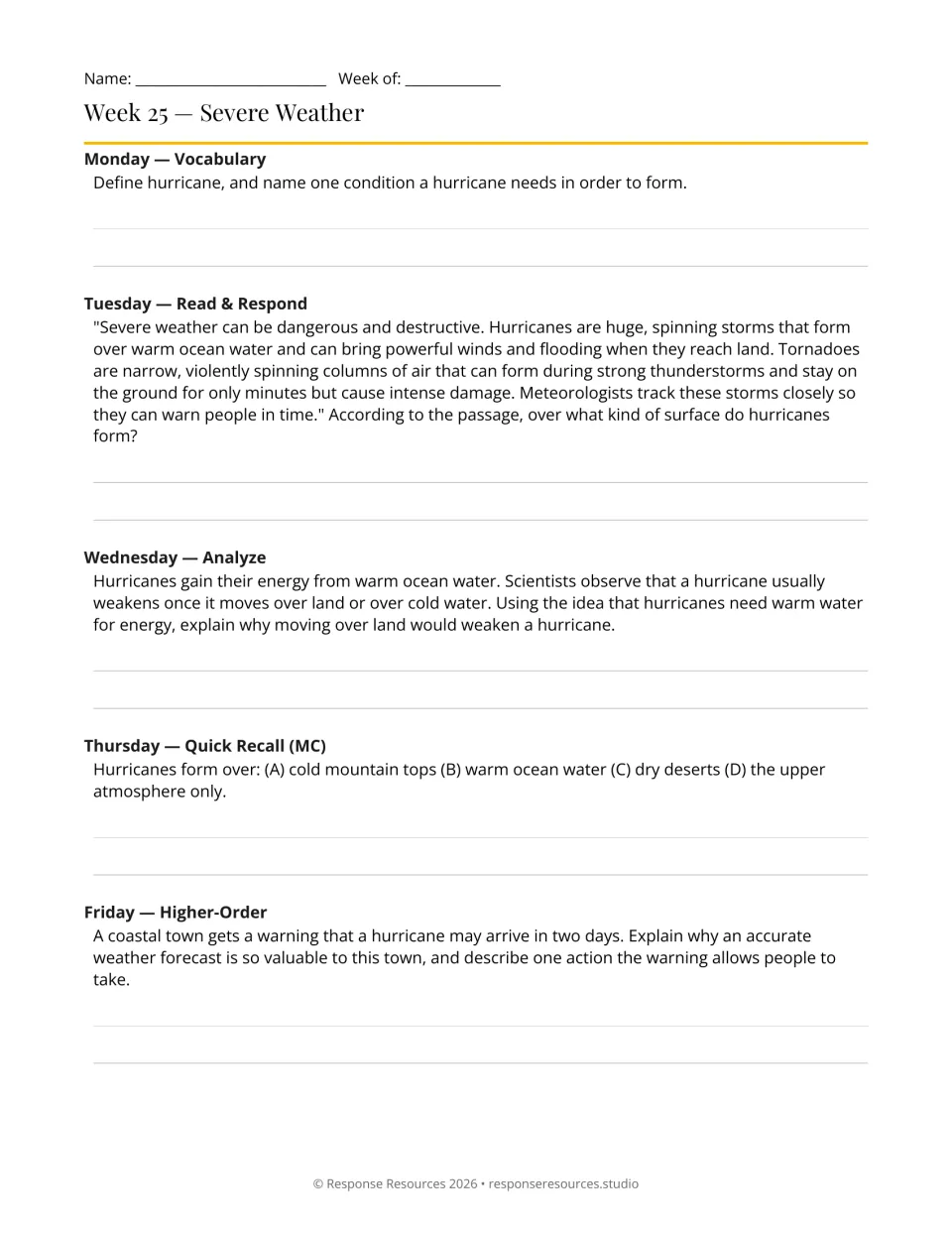 Week 25 severe weather: students read about hurricanes and tornadoes and explain why storms weaken over land