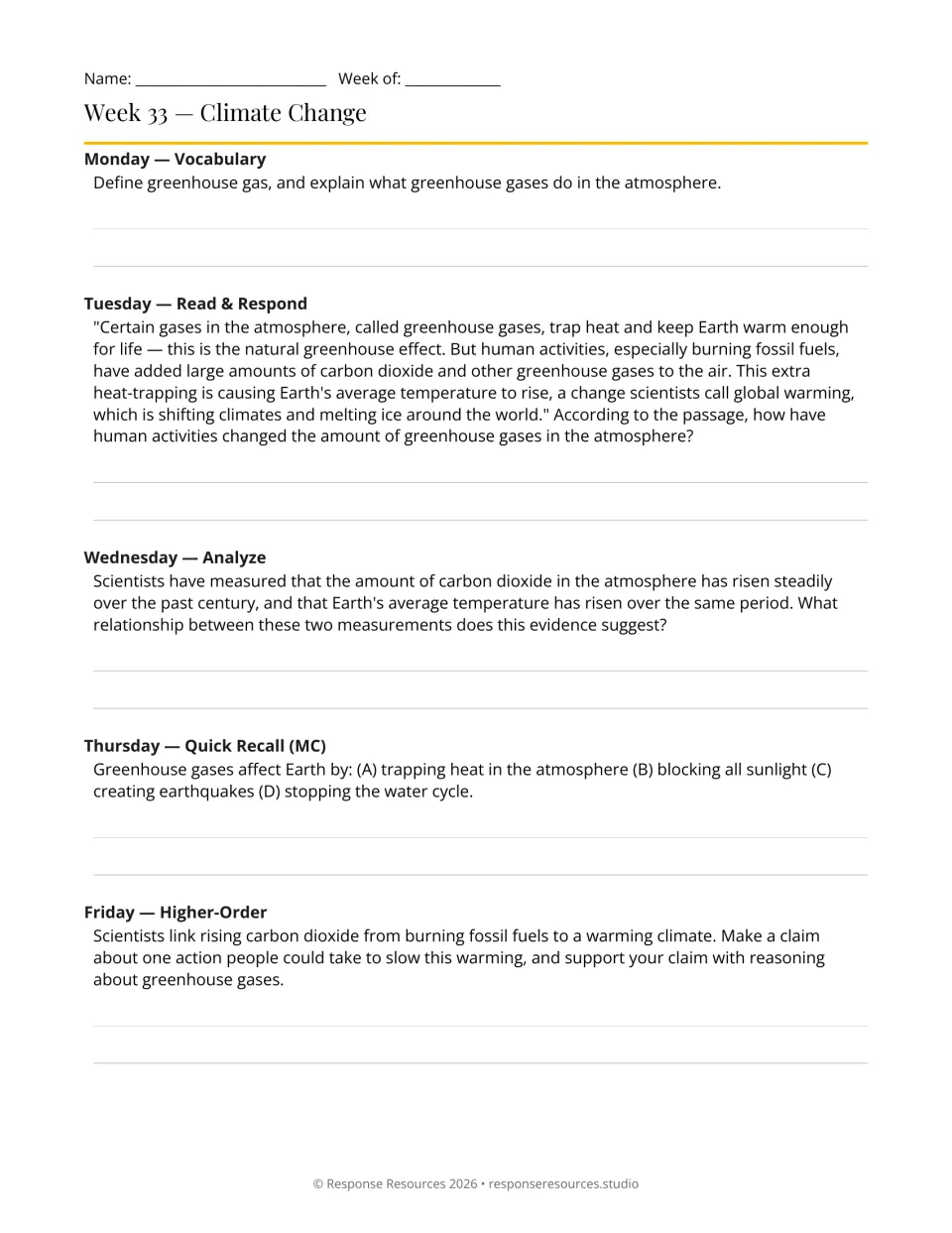 Week 33 climate change: students define greenhouse gas, link rising CO2 to warming, and write a claim with reasoning