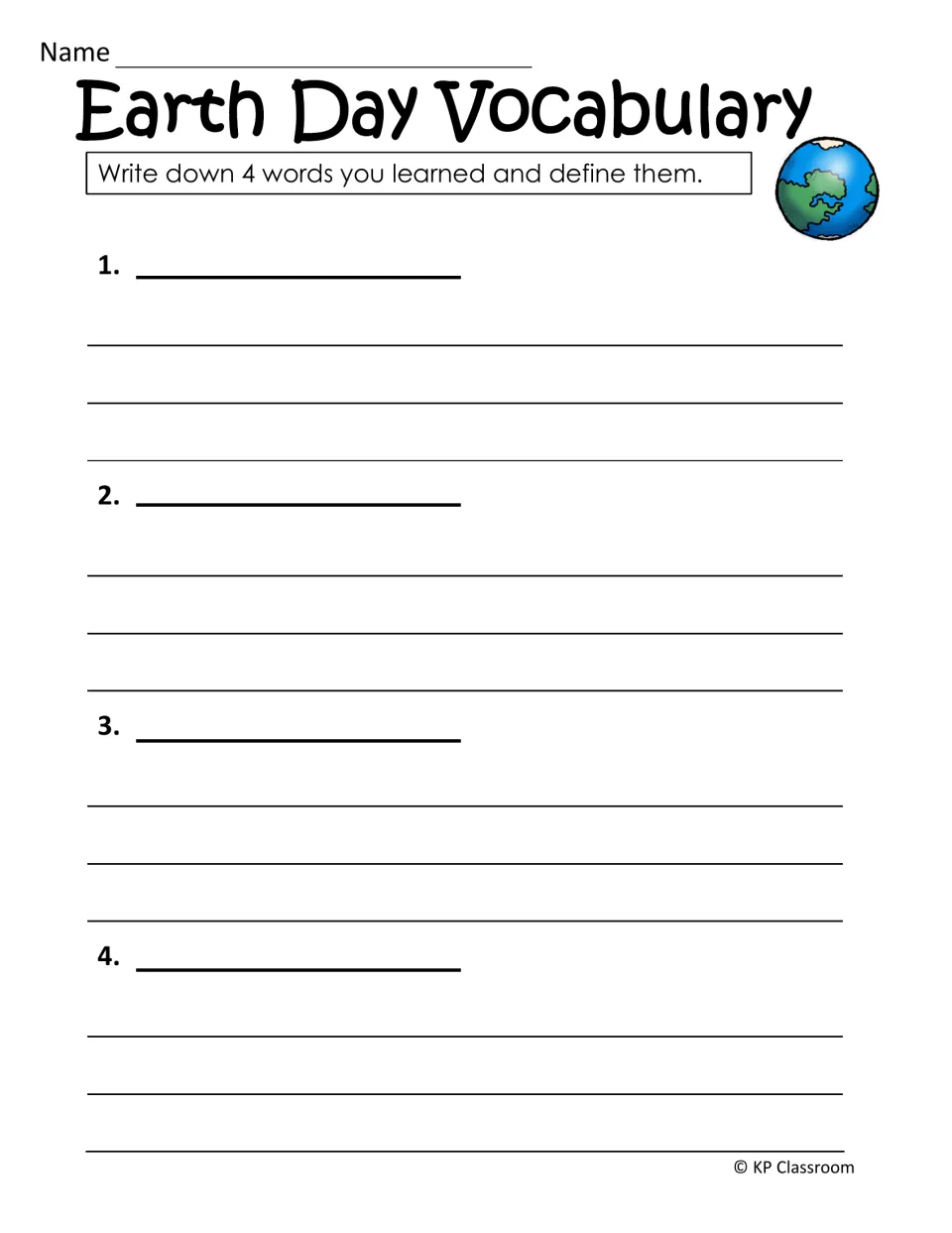 Earth Day vocabulary: students write down 4 new words they learned from the readings and write a definition for each one