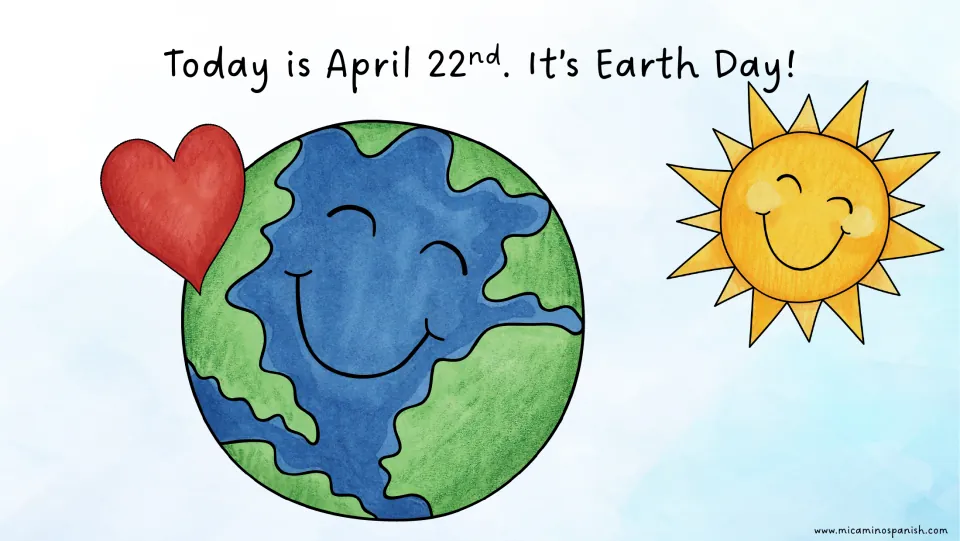 English opening page of the bilingual story reads, 'Today is April 22nd. It’s Earth Day!' above Earth.