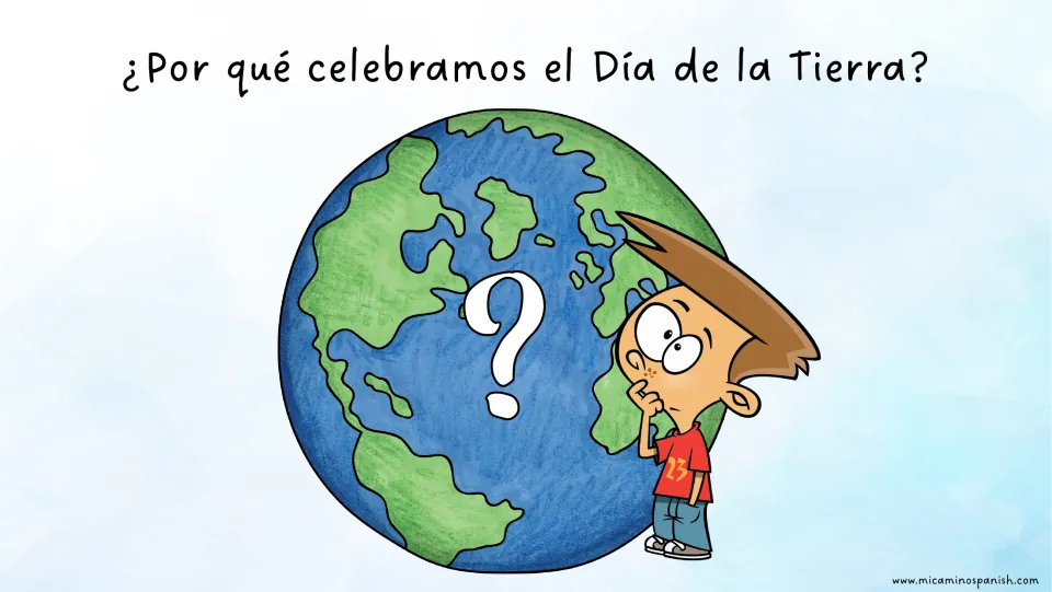 Spanish question page in the bilingual story asks, '¿Por qué celebramos el Día de la Tierra?' beside Earth.