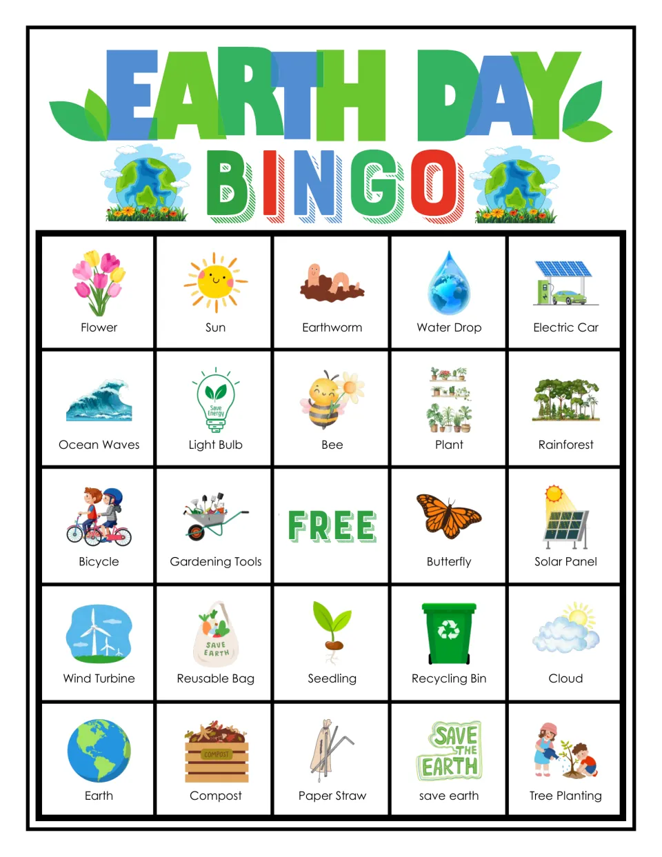 Earth Day bingo card: students cover called pictures, top row Flower, Sun, Earthworm, Water Drop, Electric Car