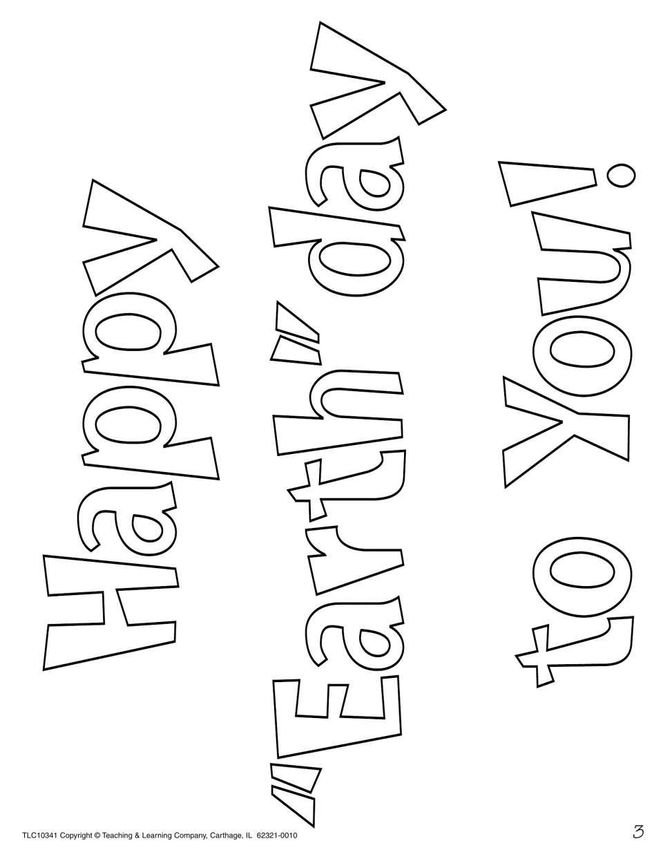 Happy "Earth" day to You! headline in large outline letters to color and place at the center of the display