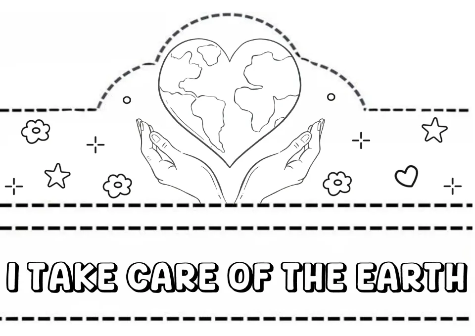 Earth care headband to color and cut: hands hold a heart-shaped globe above a band reading I Take Care of the Earth