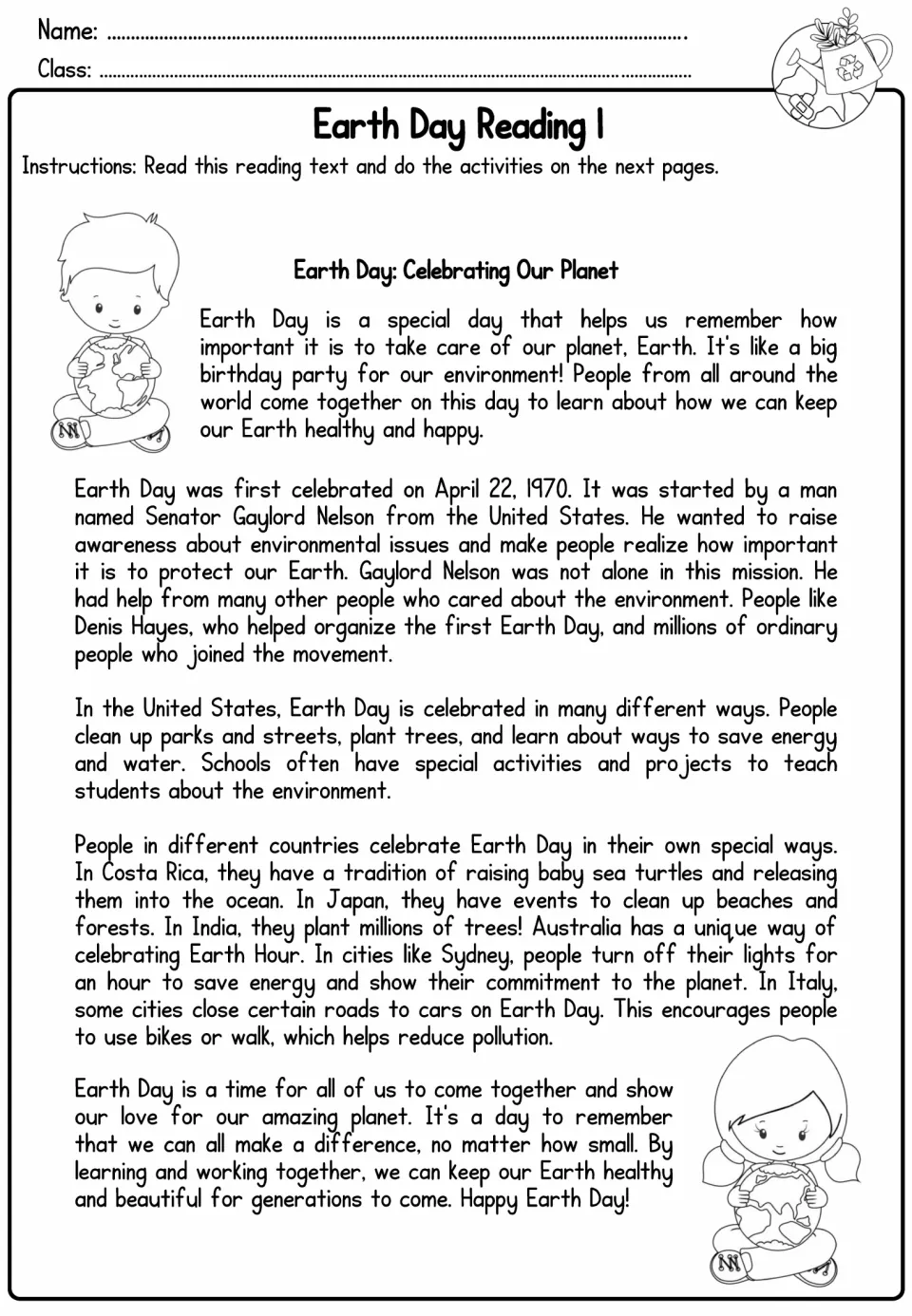 Earth Day Reading 1: students read about Gaylord Nelson starting Earth Day in 1970 and how countries like Japan celebrate