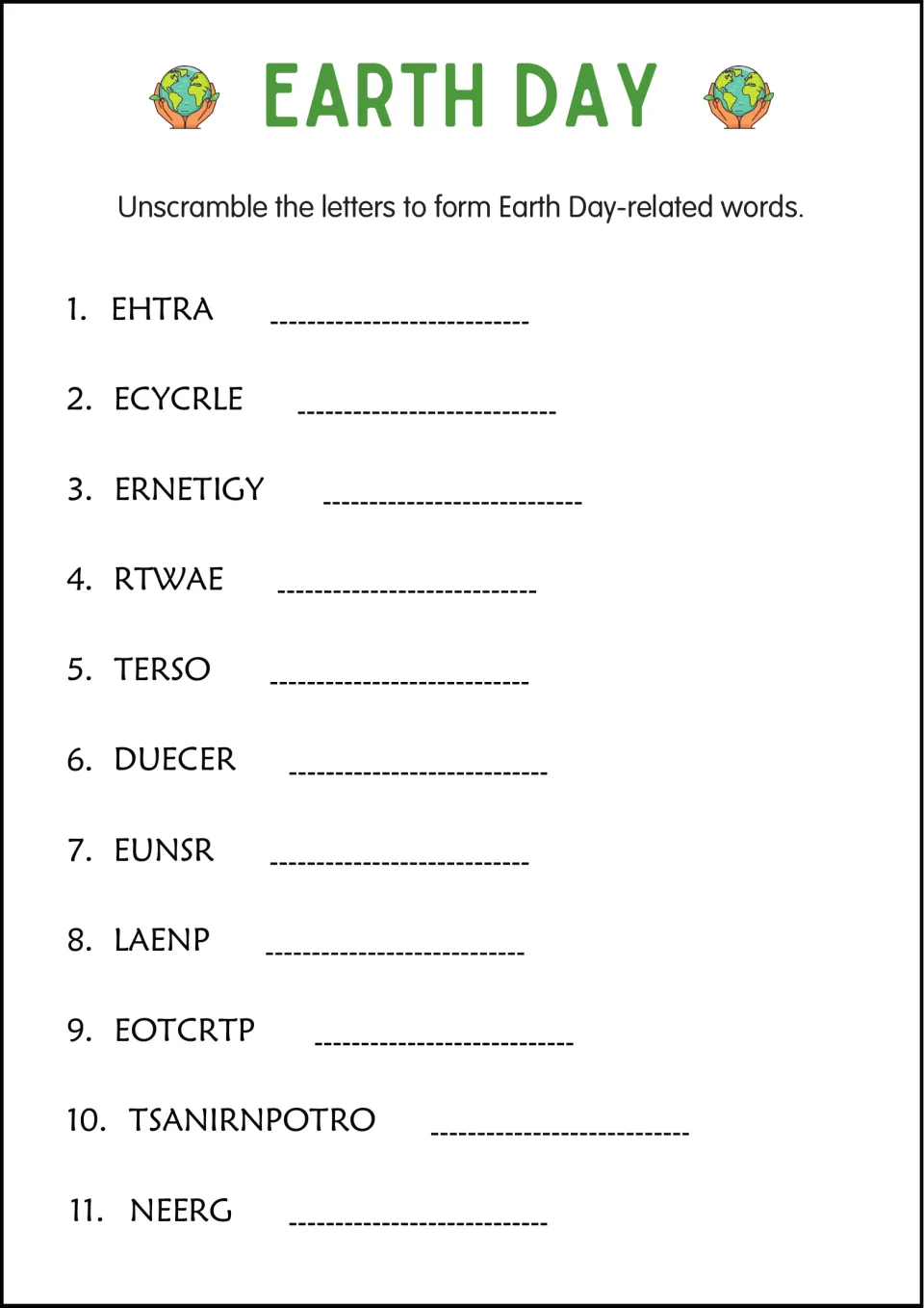 Earth Day word scramble: students unscramble 11 words such as EHTRA, ECYCRLE, RTWAE and TSANIRNPOTRO and write each answer