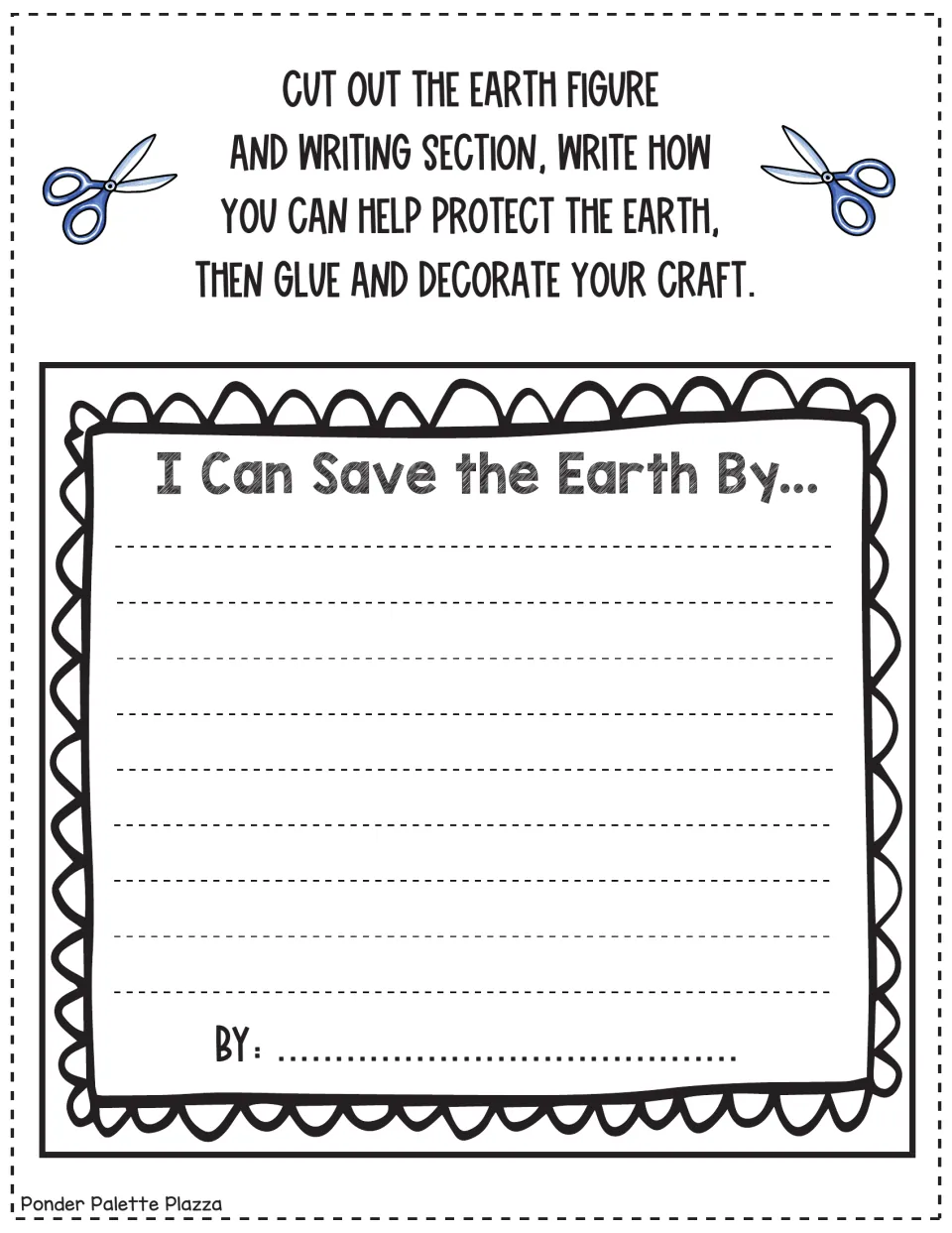 Earth Day writing: students finish the prompt I Can Save the Earth By... on lined paper, then cut and glue it