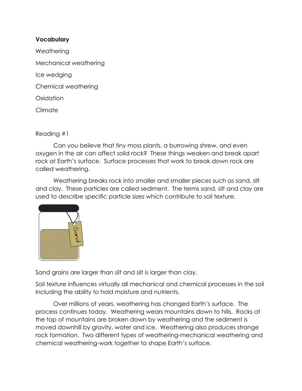 Weathering vocabulary and Reading 1 introduction explain sediment, soil texture, and changes to Earth's surface