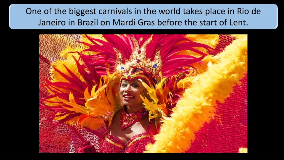 Brazil traditions slide introducing Rio de Janeiro's Mardi Gras carnival before Lent, with a costumed performer