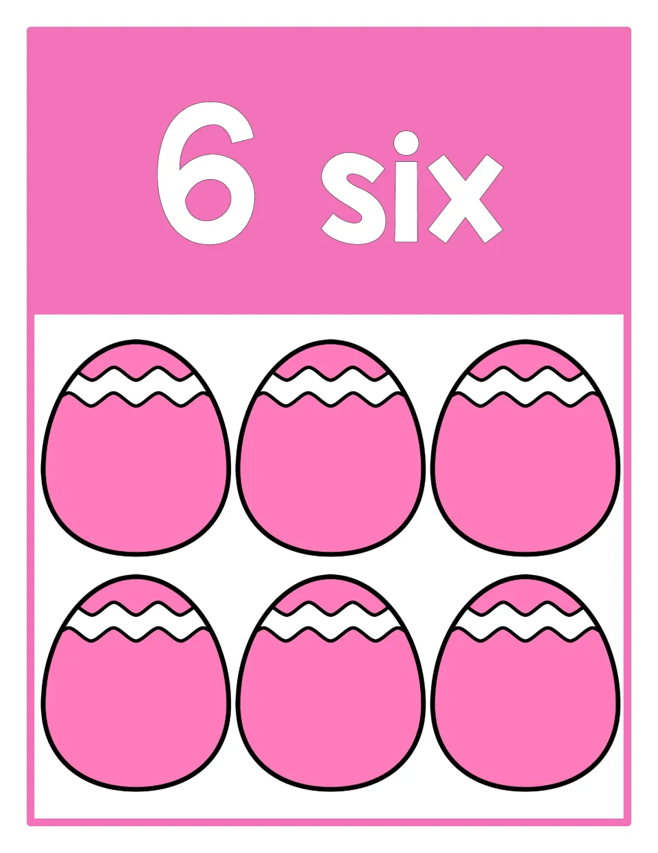 Counting poster 6 of 10: numeral 6, the word 'six,' and six Easter eggs representing the quantity six.