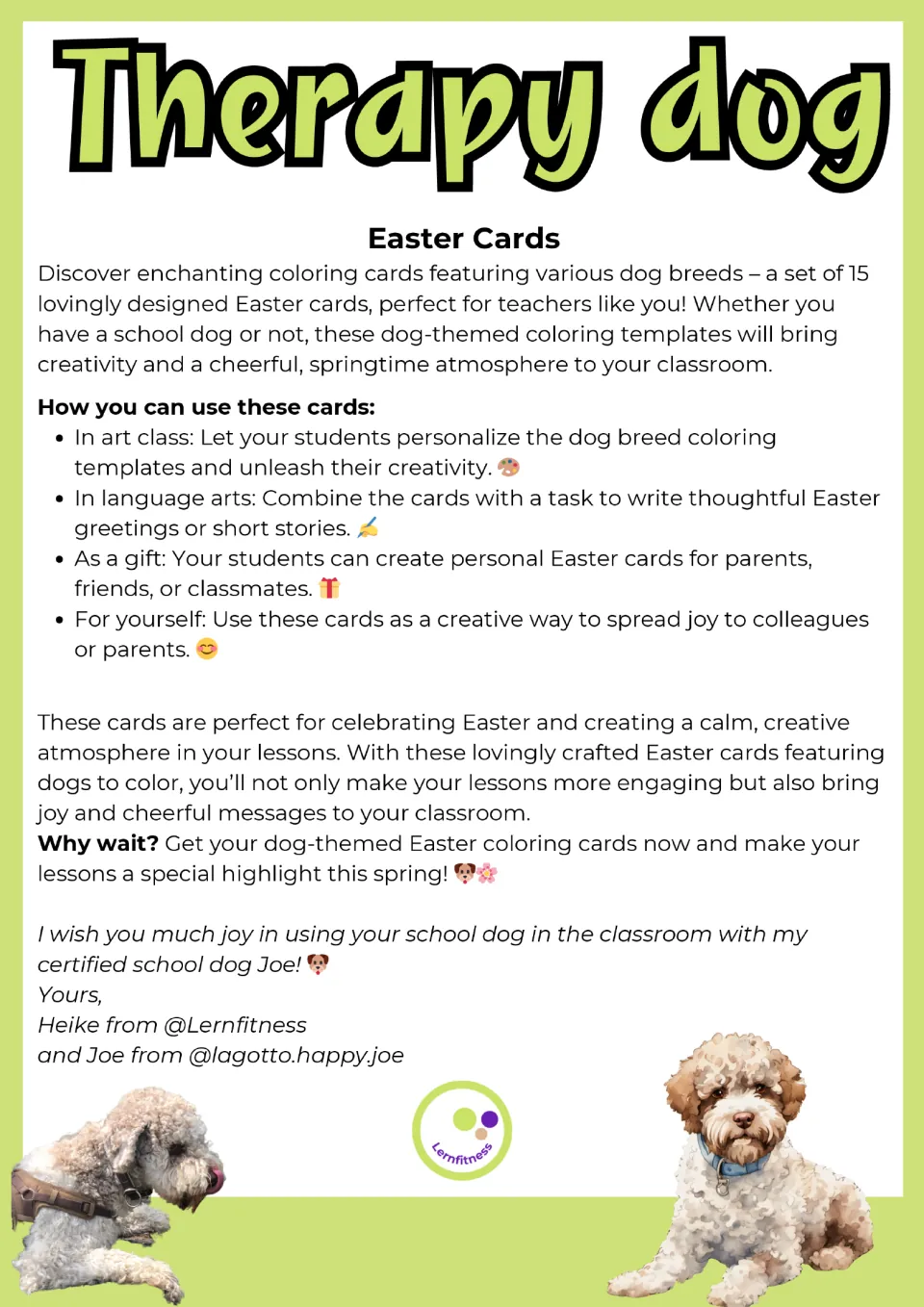Easter Cards note: ideas for using the dog coloring cards in art class, language arts, as gifts or for colleagues