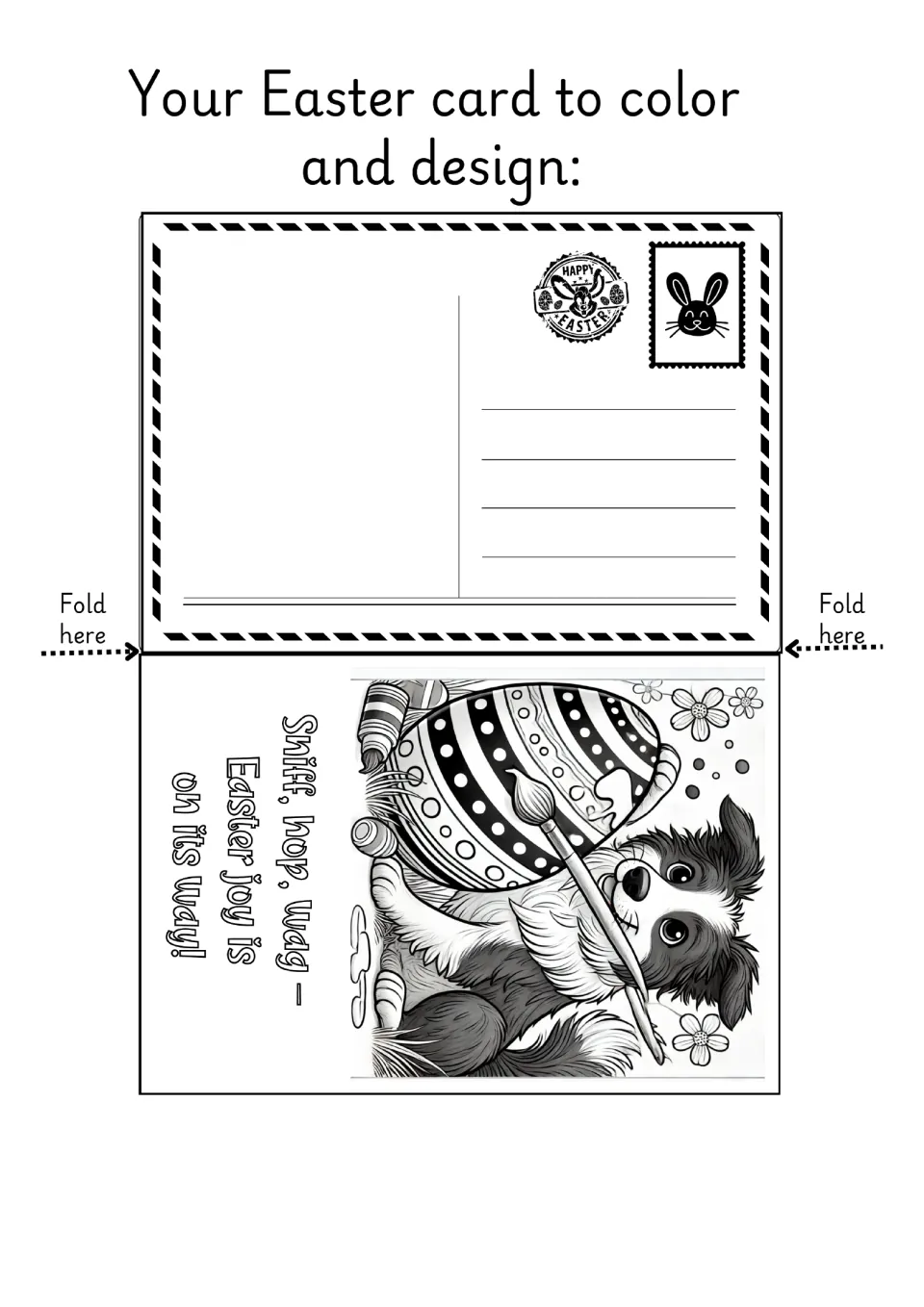 Easter fold card to color: a collie painting a giant egg, greeting 'Sniff, hop, wag – Easter joy is on its way!'