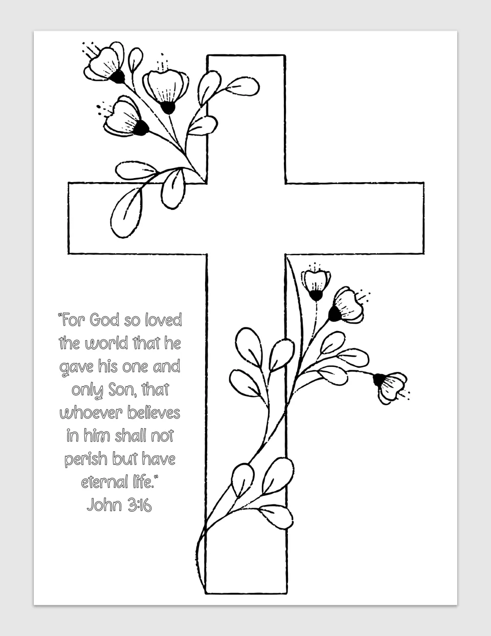 First coloring page: a cross with flowering branches and John 3:16, beginning “For God so loved the world”