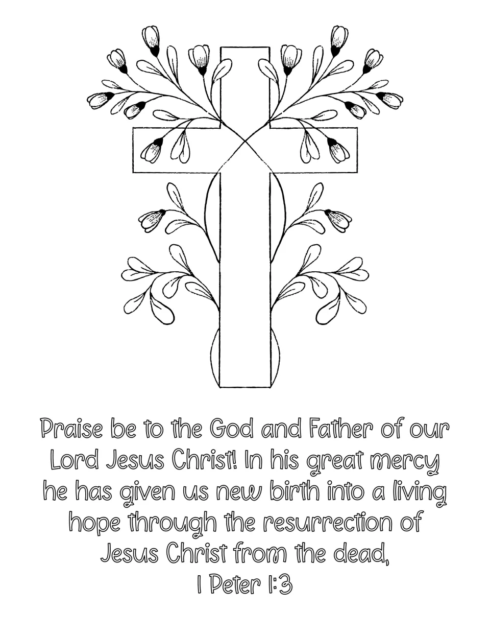 Second coloring page: a cross with flowering branches and 1 Peter 1:3 about hope through Jesus’ resurrection