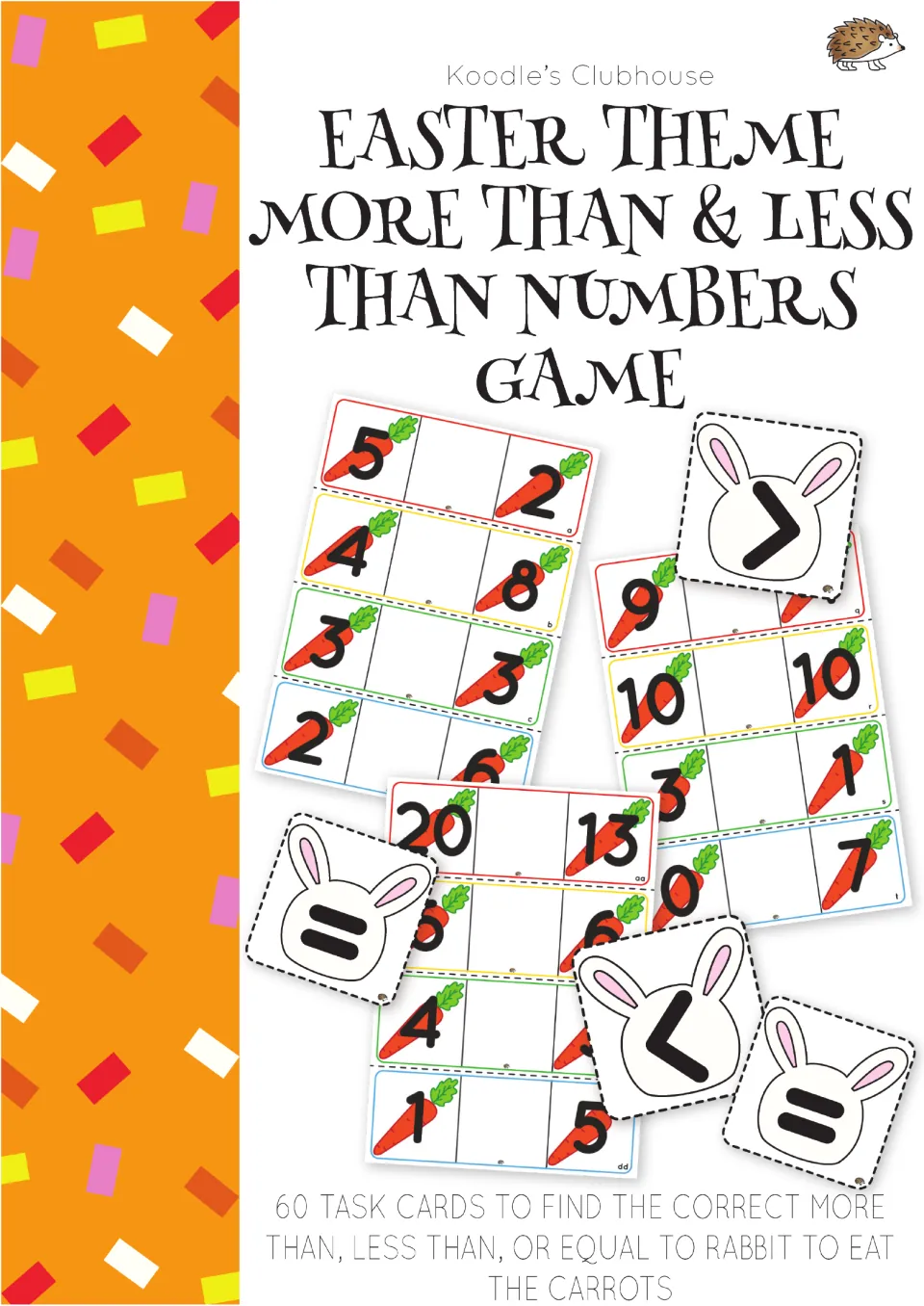 Easter more than and less than numbers game cover: 60 carrot number task cards and bunny symbol cards for >, < and =
