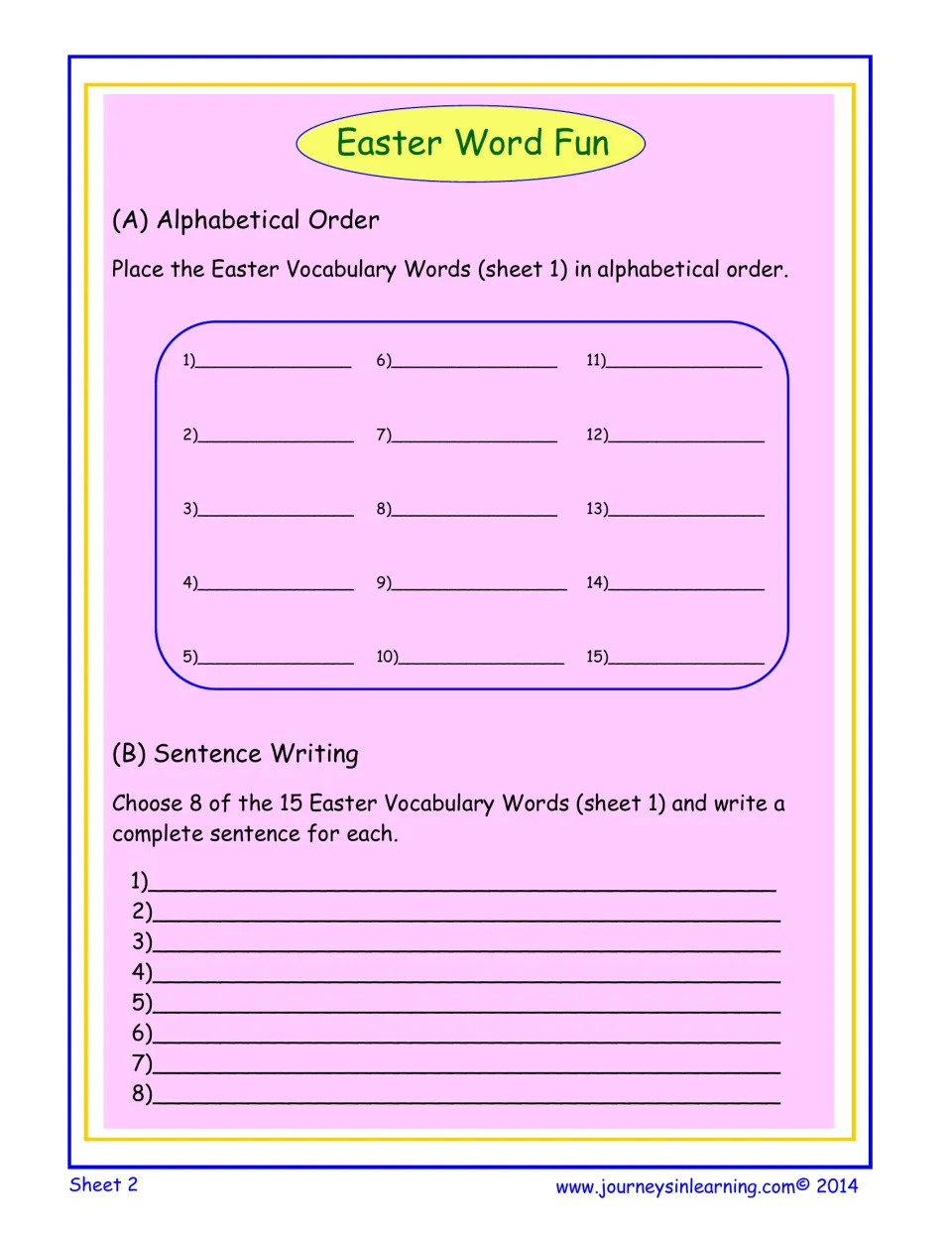 Easter vocabulary practice: students put the 15 words in alphabetical order, then write sentences using 8 of the words