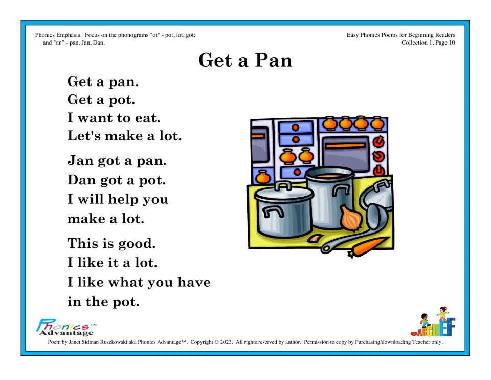 Get a Pan poem for the ot and an phonograms: students read pot, lot, got, pan, Jan and Dan in a cooking rhyme