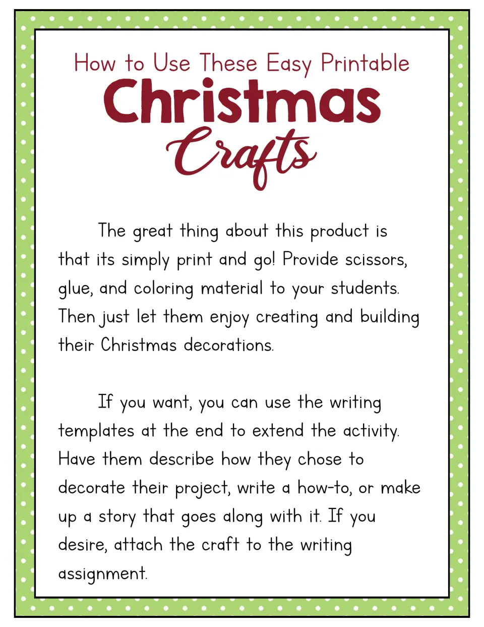 How-to-use notes: supply scissors, glue and coloring tools, then extend crafts with writing templates for a how-to or story