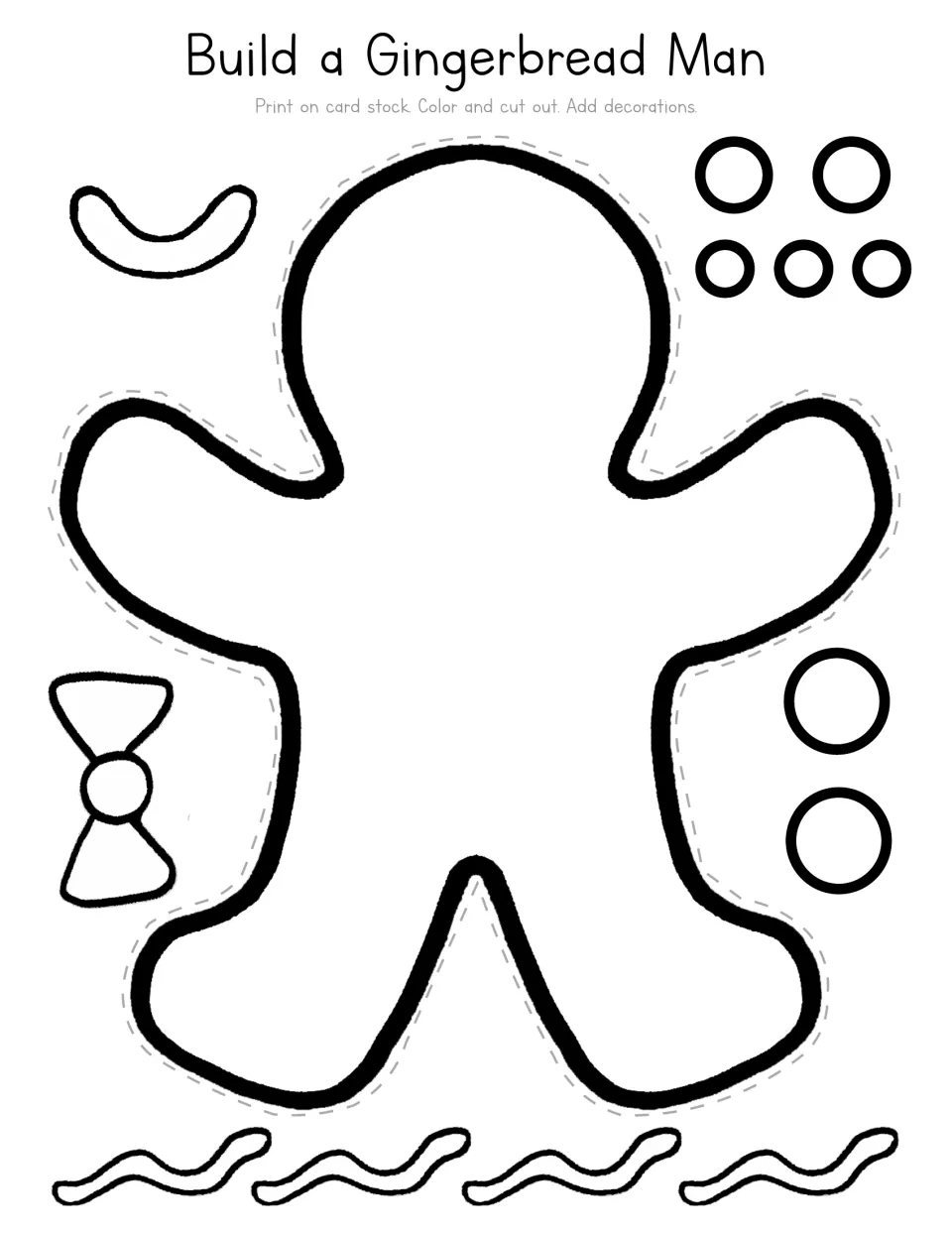 Build a Gingerbread Man: students color and cut out body, smile, bow tie, buttons, eyes and icing pieces, then assemble