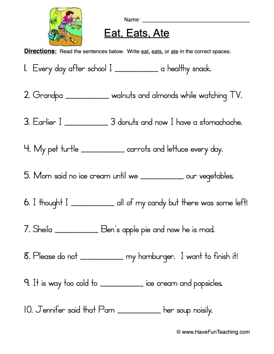 Verb forms of eat: students write eat, eats or ate to complete 10 sentences about snacks, pie, soup and ice cream