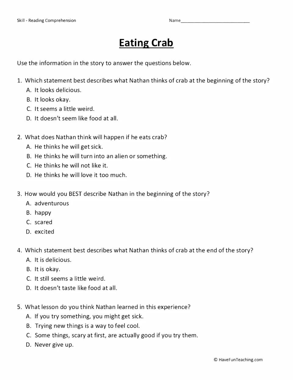 Reading comprehension: five multiple-choice questions on Nathan's feelings about crab, his character and the story's lesson