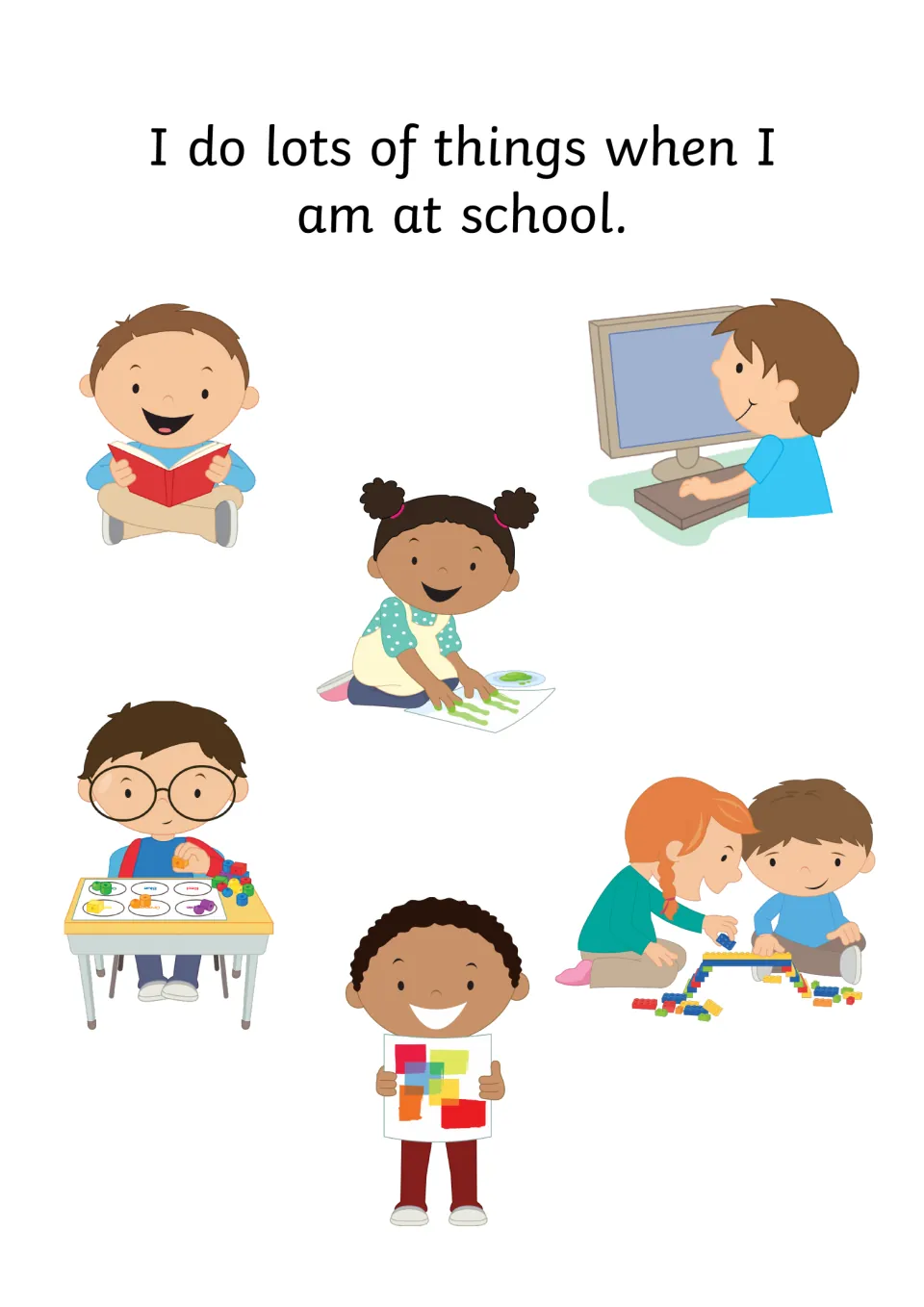 Story opener: "I do lots of things when I am at school" with children reading, painting, sorting and building