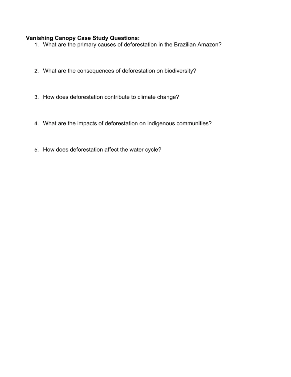 Vanishing Canopy questions: students write responses on deforestation causes, climate change, indigenous peoples and water