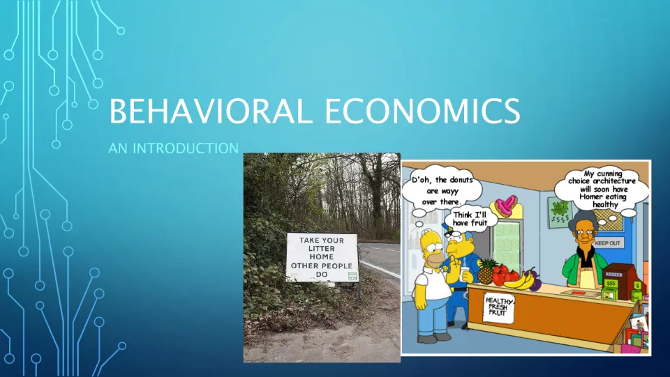 Behavioral economics introduction title slide with a litter sign photo and a cartoon about choice architecture and fruit