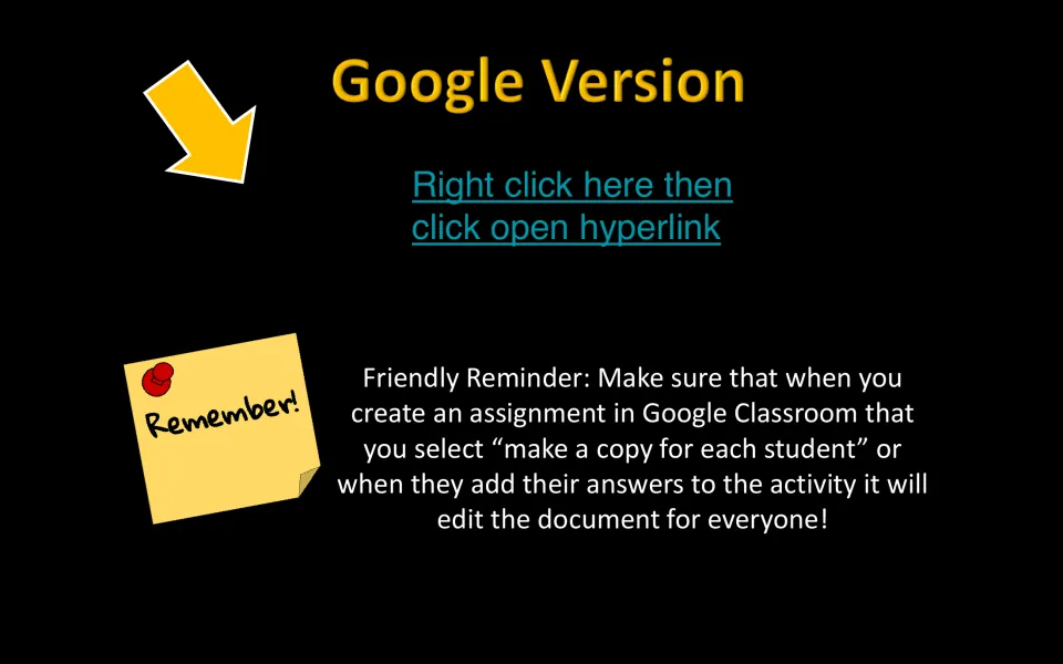 Google version access instructions remind teachers to select 'make a copy for each student' in Google Classroom.