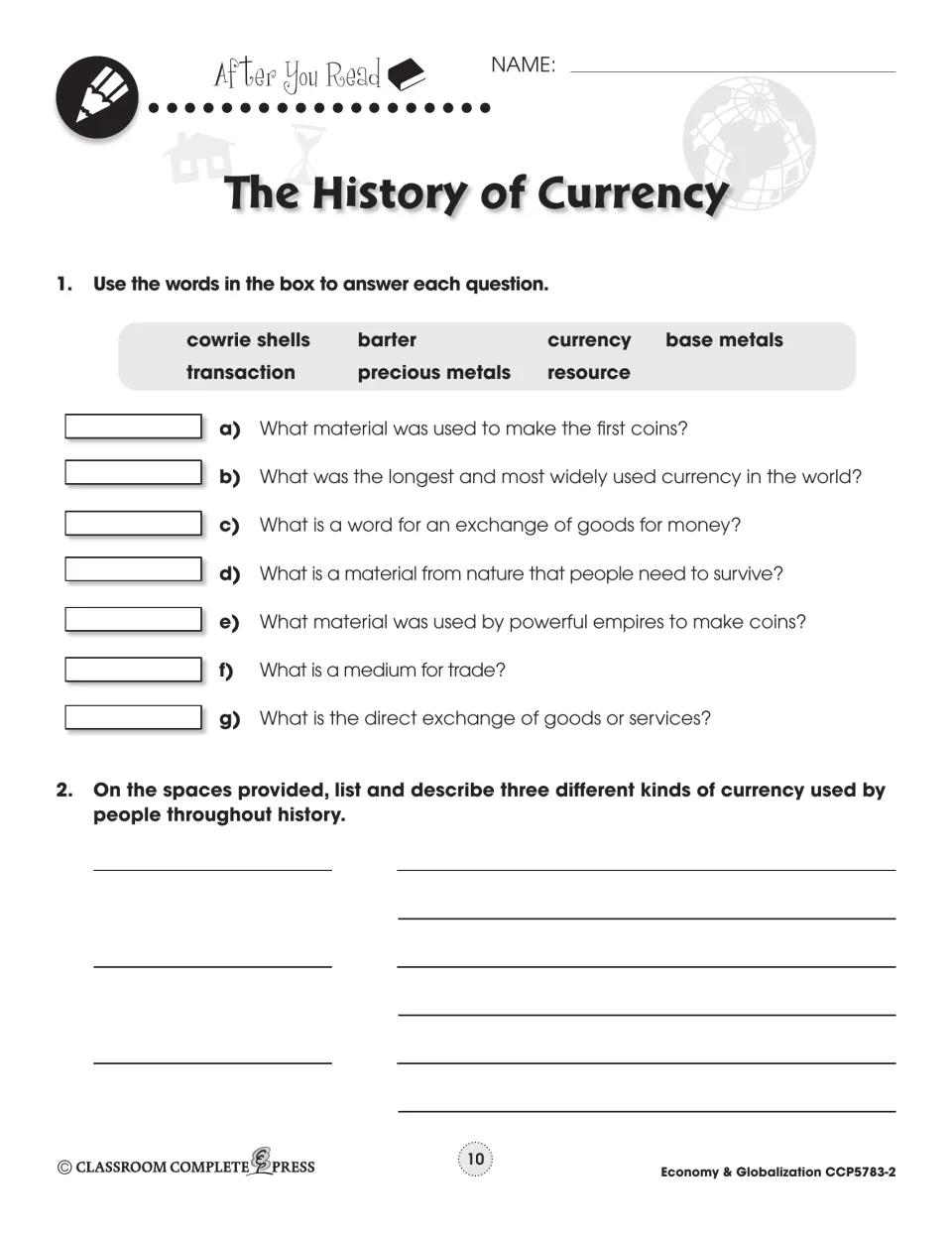 After You Read: answer 7 questions with terms like barter and cowrie shells; describe three kinds of currency