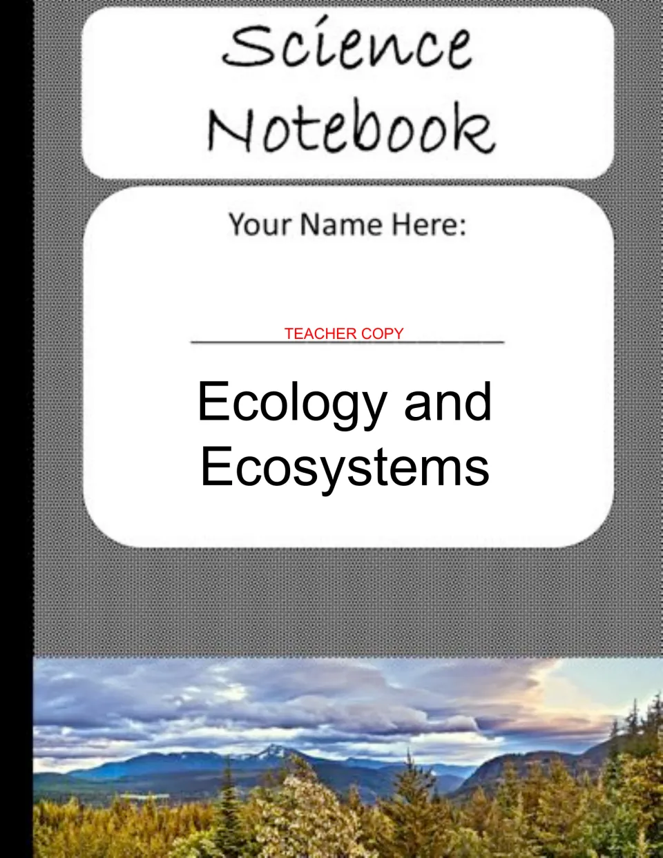 Teacher copy cover for the ecology and ecosystems science notebook, with a space for the student's name