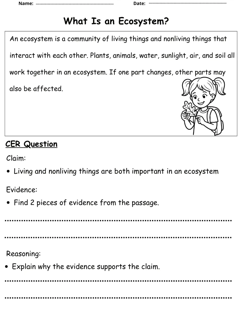 What Is an Ecosystem? passage, then a CER task: cite 2 pieces of evidence that living and nonliving things both matter